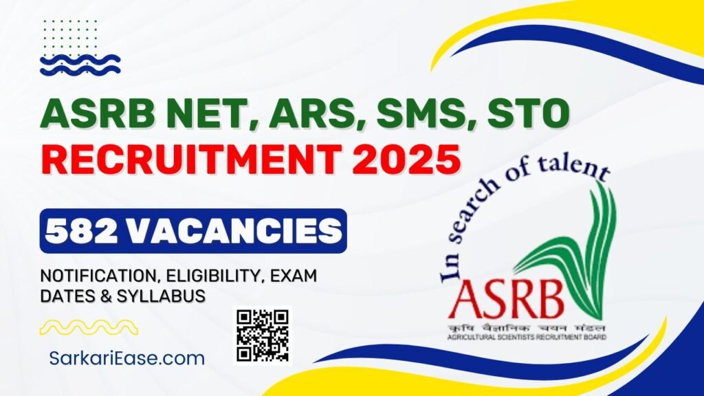 ASRB NET, ARS, SMS, STO Recruitment 2025