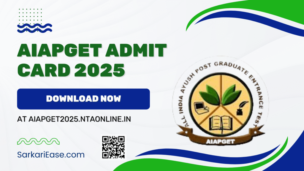AIAPGET Admit Card 2025