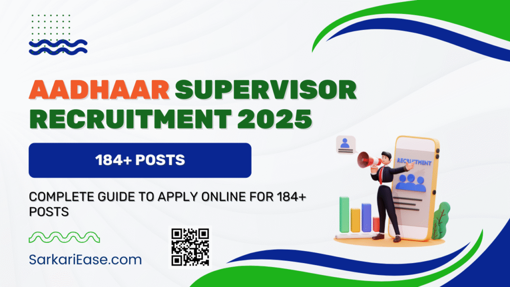 Aadhaar Supervisor Recruitment 2025