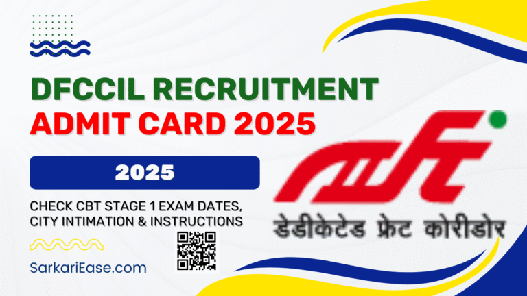 DFCCIL Recruitment Admit Card 2025
