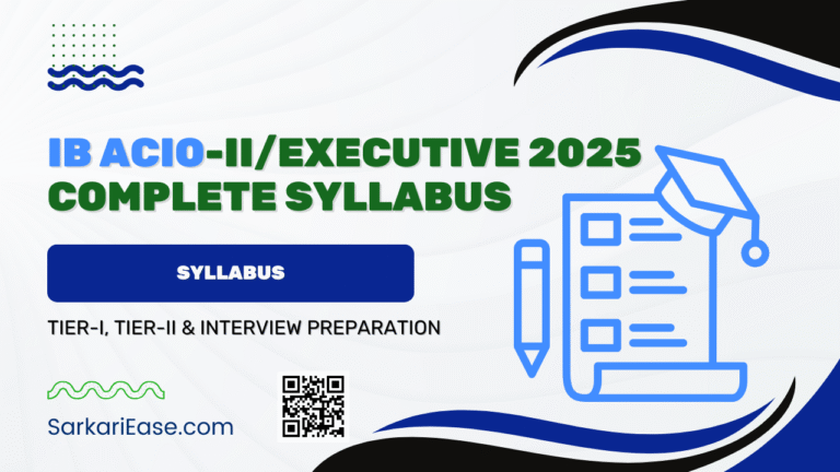 IB ACIO-II/Executive 2025 Complete Syllabus