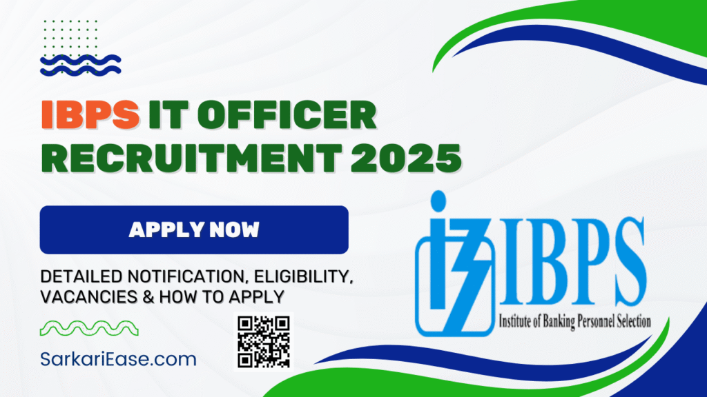 IBPS IT Officer Recruitment 2025