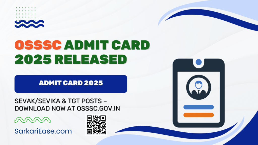 OSSSC Admit Card 2025
