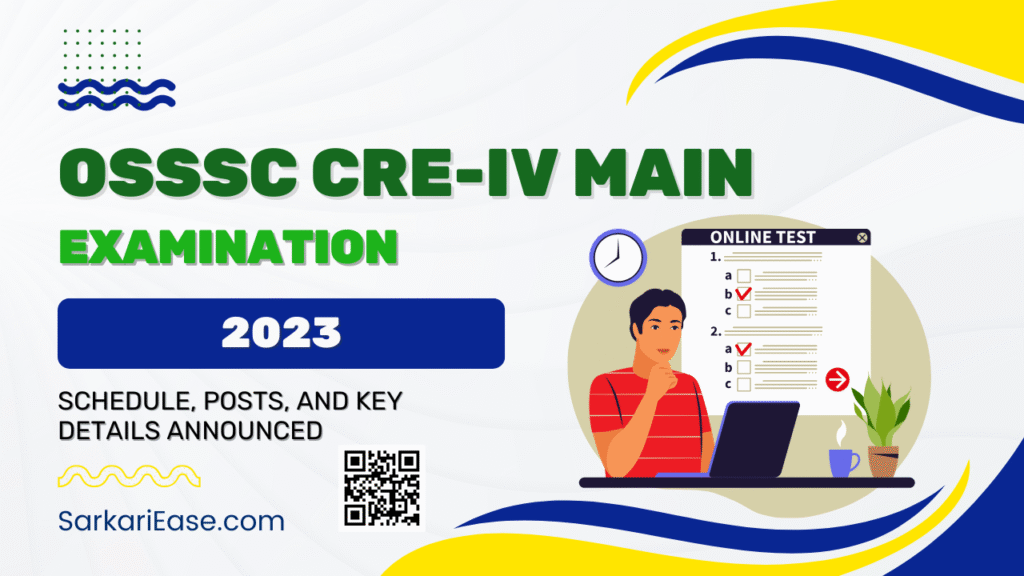 OSSSC CRE-IV Main Examination 2023