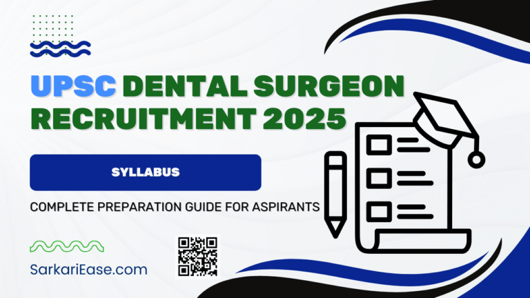 UPSC Dental Surgeon Recruitment 2025 Syllabus