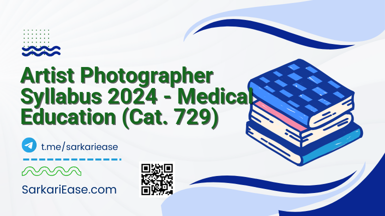 Artist Photographer Syllabus 2024 - Medical Education (Cat. 729)
