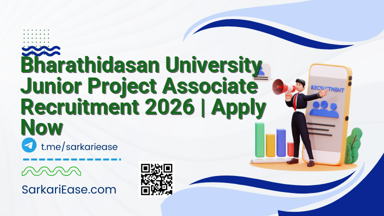 Bharathidasan University Junior Project Associate Recruitment 2026 | Apply Now