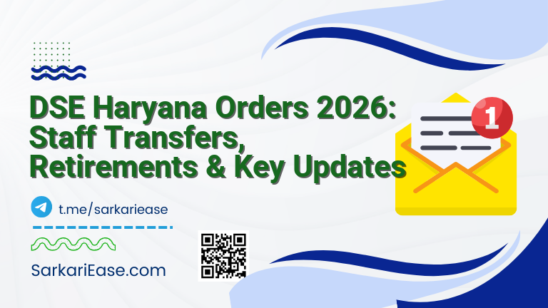 DSE Haryana Orders 2026: Staff Transfers, Retirements & Key Updates