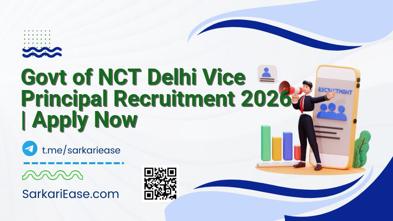 Govt of NCT Delhi Vice Principal Recruitment 2026 | Apply Now
