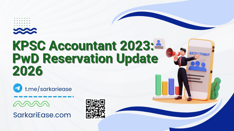 KPSC Accountant 2023: PwD Reservation Update 2026