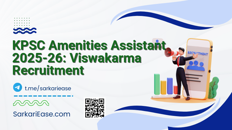 KPSC Amenities Assistant 2025-26: Viswakarma Recruitment