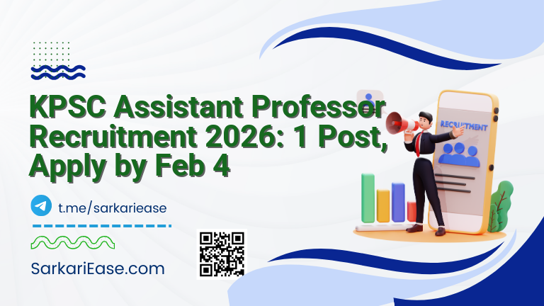KPSC Assistant Professor Recruitment 2026: 1 Post, Apply by Feb 4