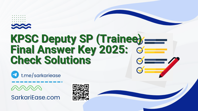 KPSC Deputy SP (Trainee) Final Answer Key 2025: Check Solutions