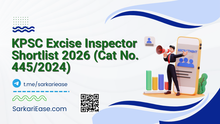 KPSC Excise Inspector Shortlist 2026 (Cat No. 445/2024)