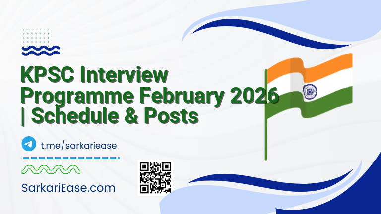 KPSC Interview Programme February 2026 | Schedule & Posts