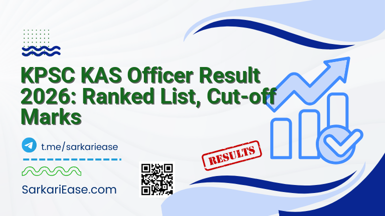 KPSC KAS Officer Result 2026: Ranked List, Cut-off Marks