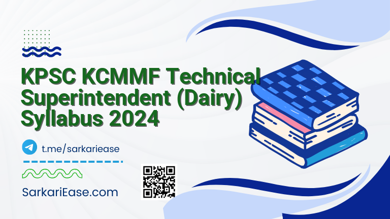 KPSC KCMMF Technical Superintendent (Dairy) Syllabus 2024