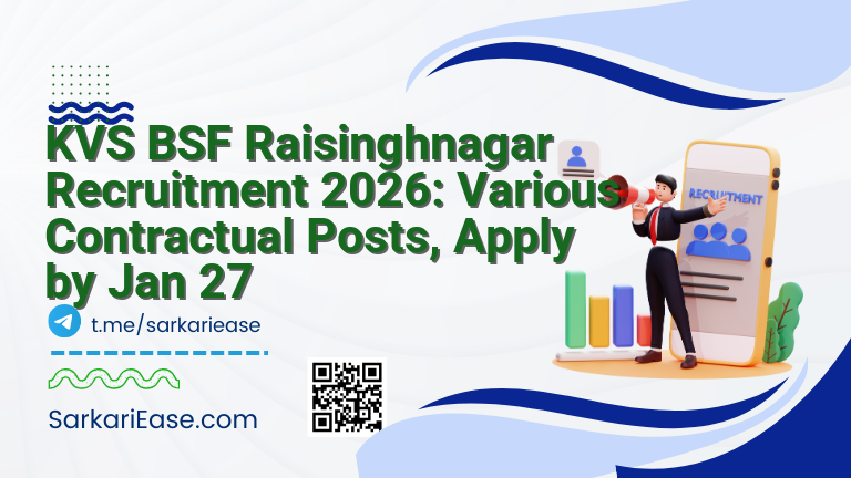 KVS BSF Raisinghnagar Recruitment 2026: Various Contractual Posts, Apply by Jan 27