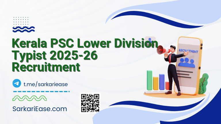 Kerala PSC Lower Division Typist 2025-26 Recruitment