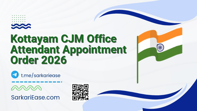 Kottayam CJM Office Attendant Appointment Order 2026