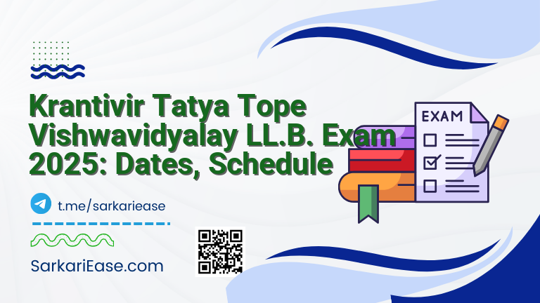 Krantivir Tatya Tope Vishwavidyalay LL.B. Exam 2025: Dates, Schedule