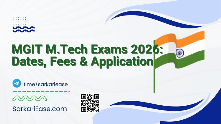 MGIT M.Tech Exams 2026: Dates, Fees & Application