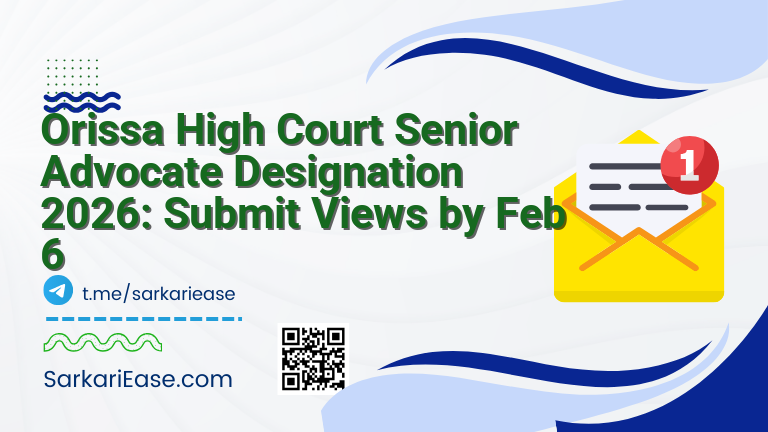 Orissa High Court Senior Advocate Designation 2026: Submit Views by Feb 6