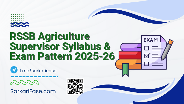 RSSB Agriculture Supervisor Syllabus & Exam Pattern 2025-26