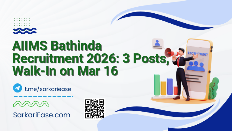 AIIMS Bathinda Recruitment 2026: 3 Posts, Walk-In on Mar 16