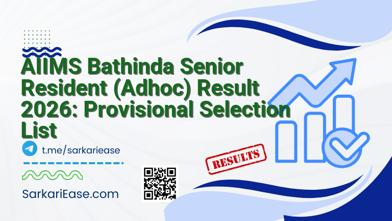 AIIMS Bathinda Senior Resident (Adhoc) Result 2026: Provisional Selection List
