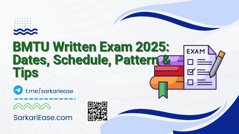 BMTU Written Exam 2025: Dates, Schedule, Pattern & Tips