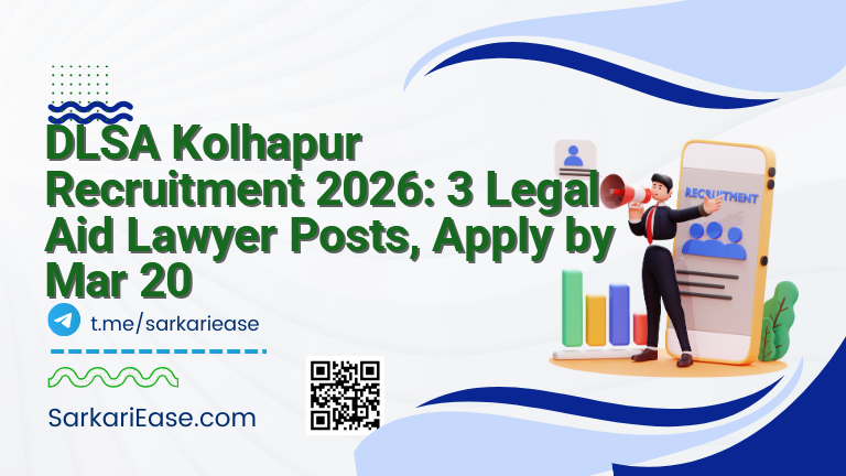 DLSA Kolhapur Recruitment 2026: 3 Legal Aid Lawyer Posts, Apply by Mar 20