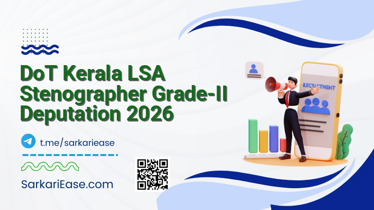 DoT Kerala LSA Stenographer Grade-II Deputation 2026