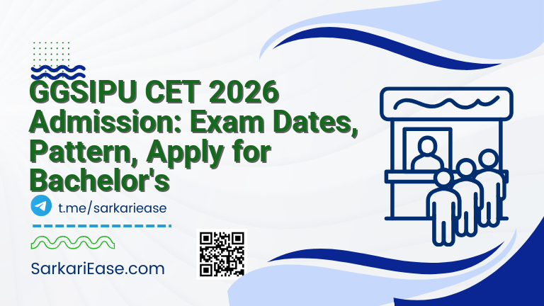 GGSIPU CET 2026 Admission: Exam Dates, Pattern, Apply for Bachelor's
