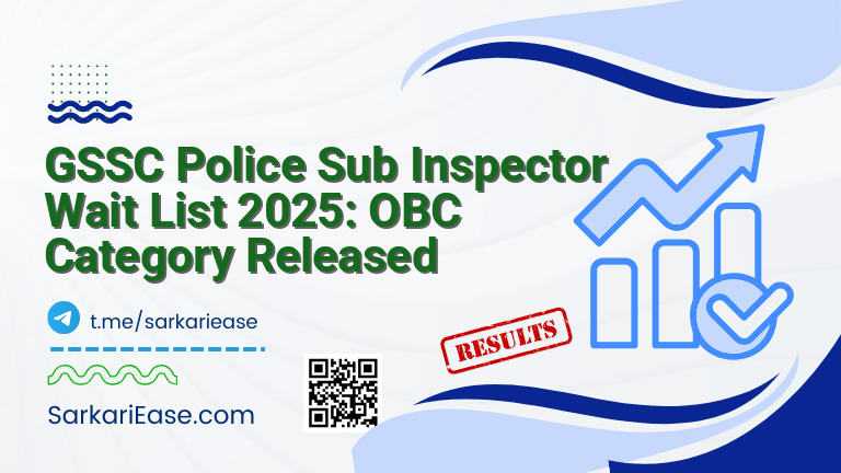 GSSC Police Sub Inspector Wait List 2025: OBC Category Released