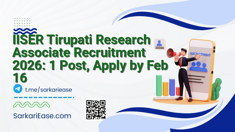 IISER Tirupati Research Associate Recruitment 2026: 1 Post, Apply by Feb 16