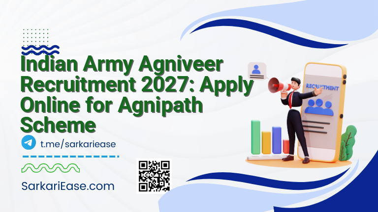 Indian Army Agniveer Recruitment 2027: Apply Online for Agnipath Scheme