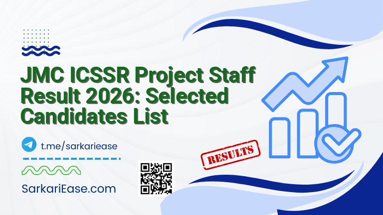 JMC ICSSR Project Staff Result 2026: Selected Candidates List