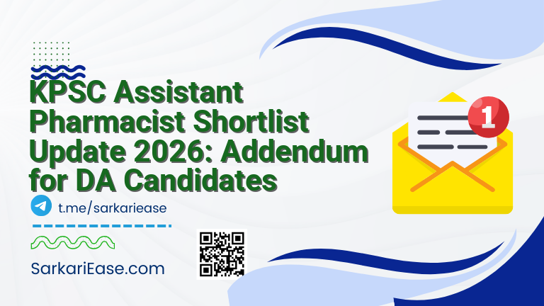 KPSC Assistant Pharmacist Shortlist Update 2026: Addendum for DA Candidates
