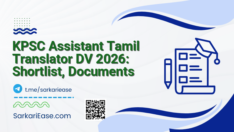 KPSC Assistant Tamil Translator DV 2026: Shortlist, Documents