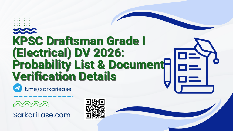 KPSC Draftsman Grade I (Electrical) DV 2026: Probability List & Document Verification Details