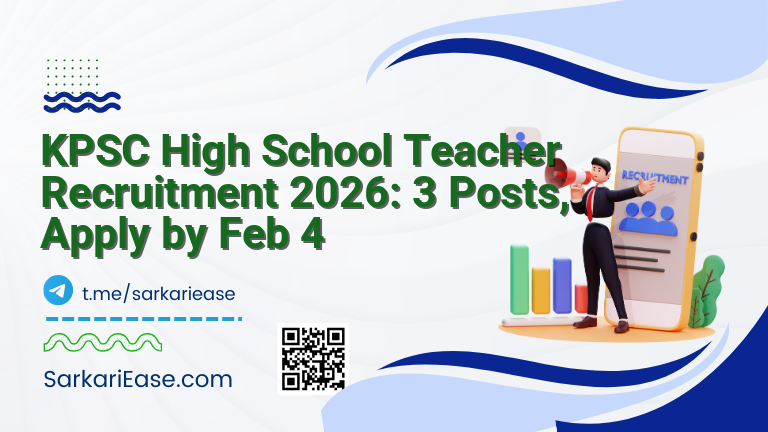 KPSC High School Teacher Recruitment 2026: 3 Posts, Apply by Feb 4