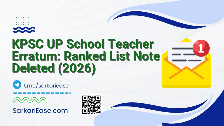 KPSC UP School Teacher Erratum: Ranked List Note Deleted (2026)