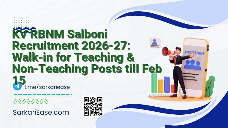 KV RBNM Salboni Recruitment 2026-27: Walk-in for Teaching & Non-Teaching Posts till Feb 15