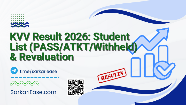 KVV Result 2026: Student List (PASS/ATKT/Withheld) & Revaluation