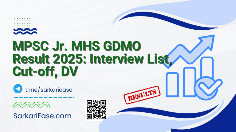 MPSC Jr. MHS GDMO Result 2025: Interview List, Cut-off, DV