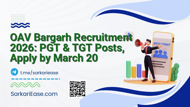 OAV Bargarh Recruitment 2026: PGT & TGT Posts, Apply by March 20