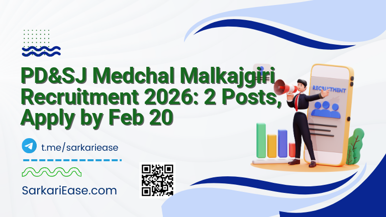 PD&SJ Medchal Malkajgiri Recruitment 2026: 2 Posts, Apply by Feb 20