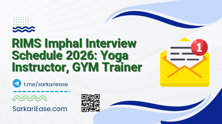 RIMS Imphal Interview Schedule 2026: Yoga Instructor, GYM Trainer