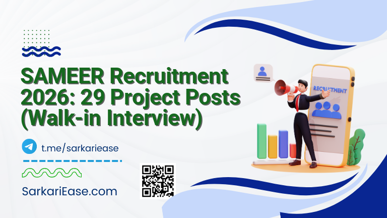 SAMEER Recruitment 2026: 29 Project Posts (Walk-in Interview)